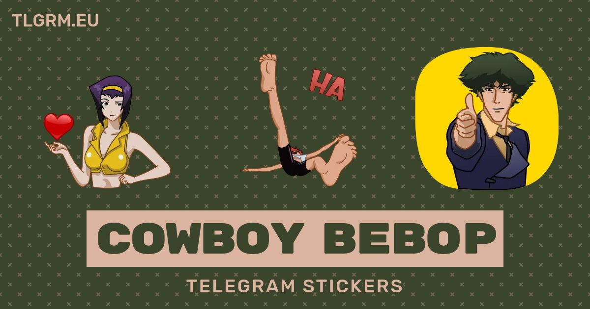 “Cowboy Bebop” animated sticker set for Telegram