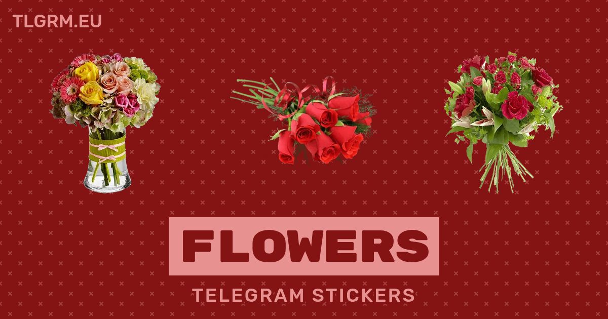 “flowers” stickers set for Telegram