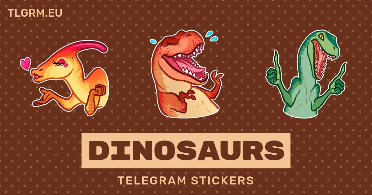 “Dinosaurs” stickers set for Telegram