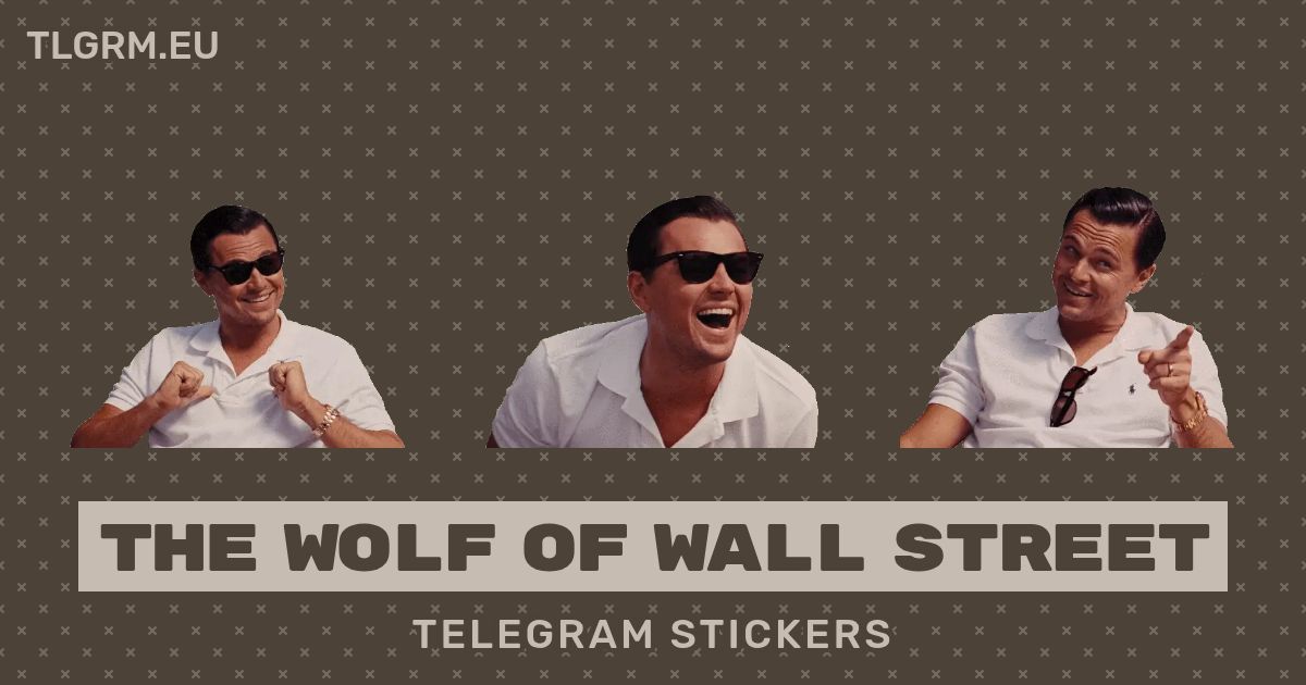 “The Wolf of Wall Street” stickers set for Telegram