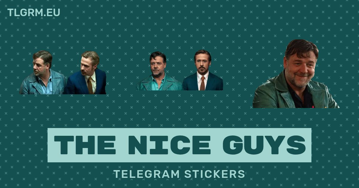 “The Nice Guys” stickers set for Telegram